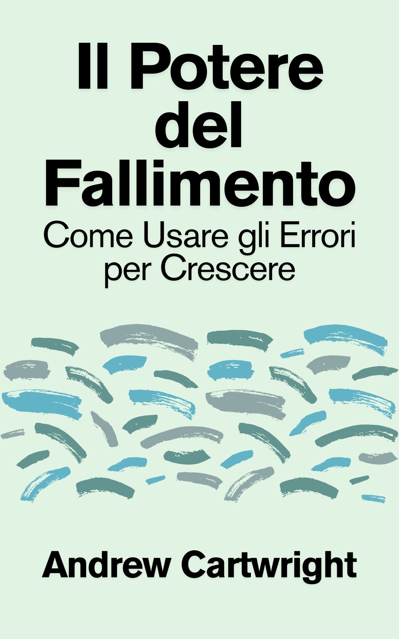 Il Potere del Fallimento - E-BOOK